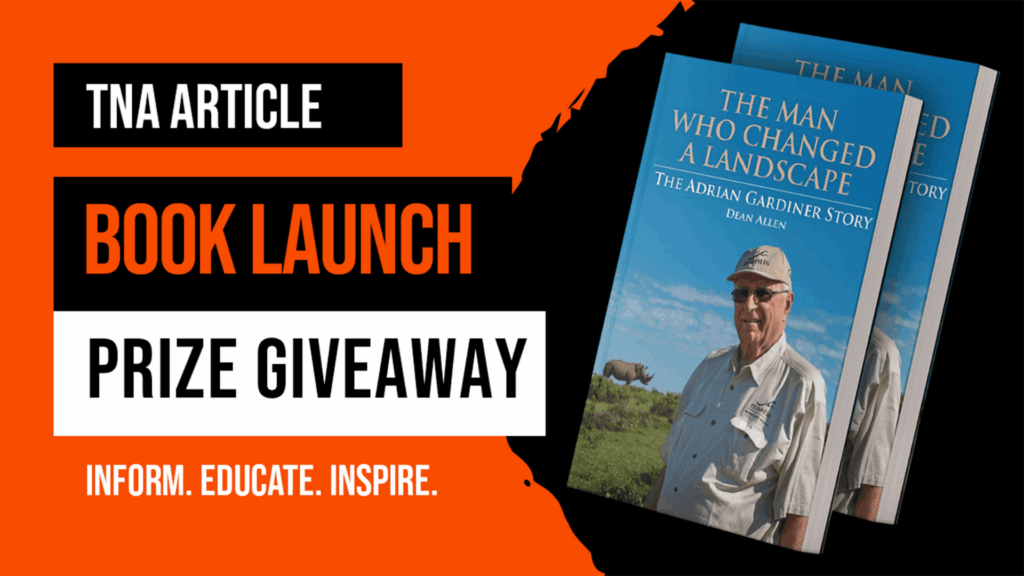 BOOK LAUNCH: The Man Who Changed a Landscape: The Adrian Gardiner Story