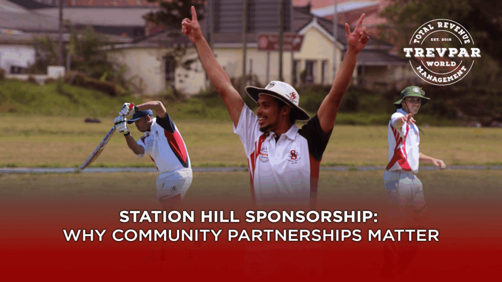 BACKING THE NEXT CHAPTER: TREVPAR WORLD & STATION HILL CRICKET CLUB