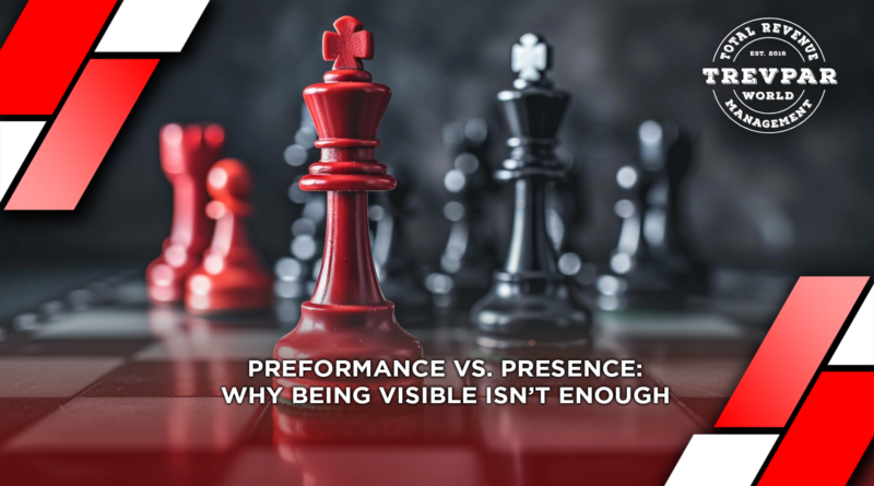 Performance vs Presence: Why Being Visible Isn’t Enough