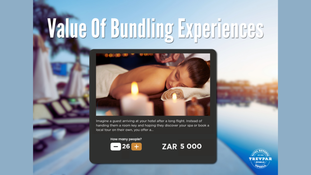 The Hidden Value of Bundling Experiences: Why Packaging Local Tours, Spa & Transfers Can Lead Higher Spend Memorable Journeys
