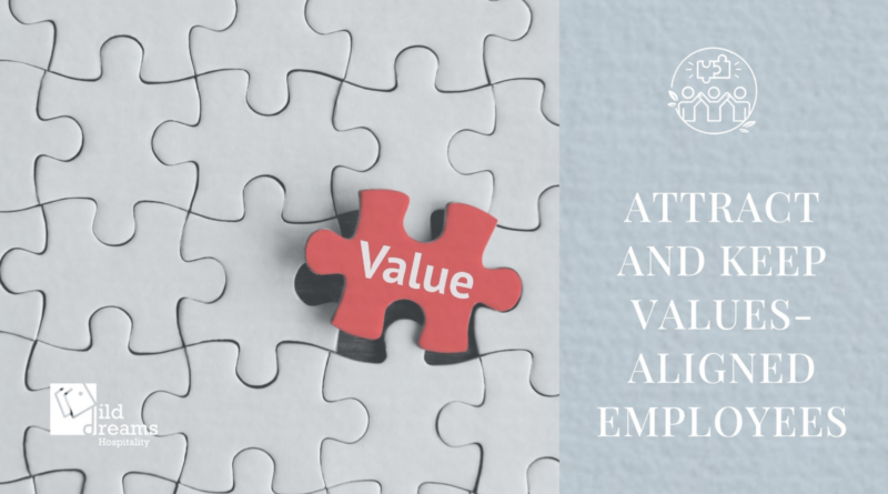 Why seek to hire values-aligned employees?