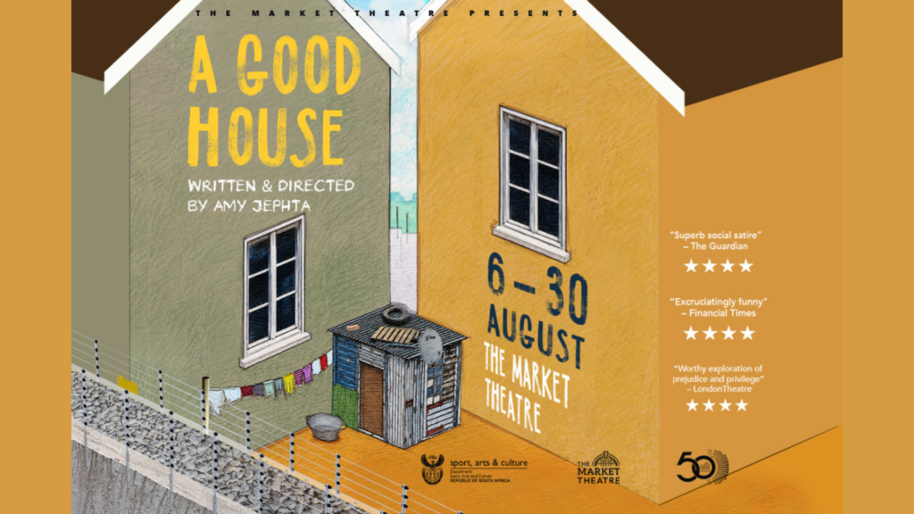 Prejudice and Privilege Collide in Amy Jephta’s A GOOD HOUSE