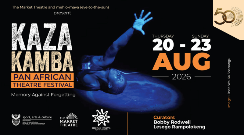 Kaza Kamba Returns for 3rd Iteration at The Market Theatre