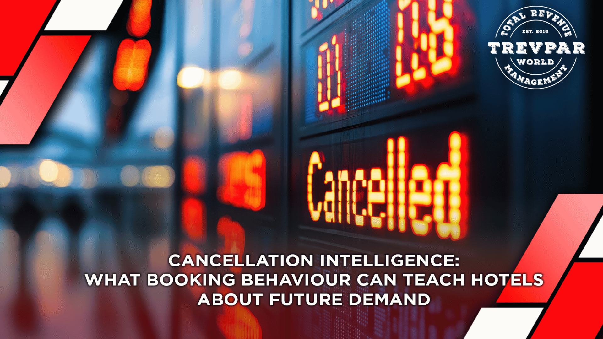 Cancellation Intelligence: What Booking Behaviour Can Teach Hotels About Future Demand