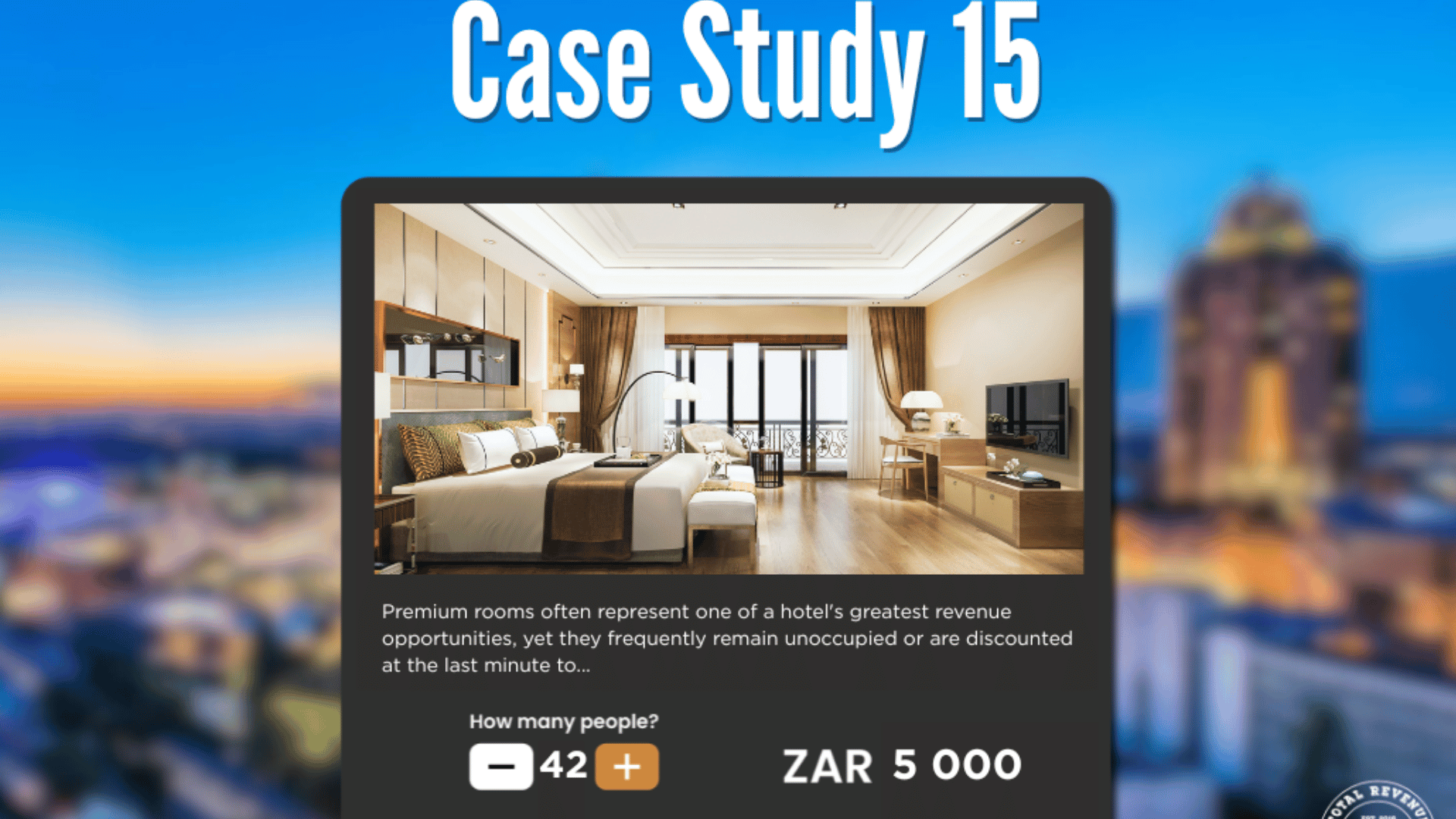 From Empty Inventory to Added Value: How a Hotel Optimised Premium Room Availability