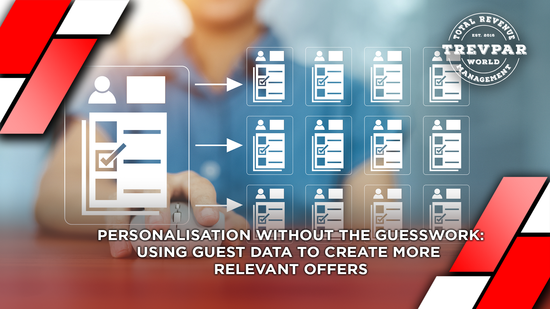 Personalisation Without the Guesswork: Using Guest Data to Create More Relevant Offers
